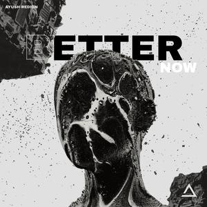 Better now (Extended)