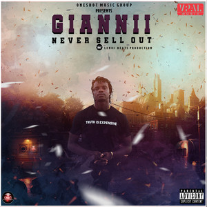 Never Sell Out (Explicit)