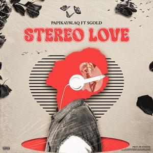 STEREO LOVE (feat. S GOLD)