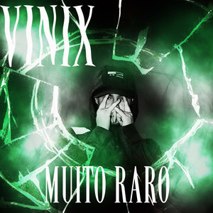 Muito Raro (Explicit)