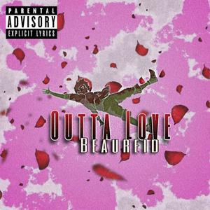 Outta Love