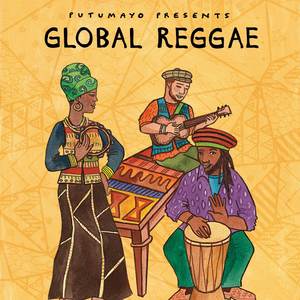 Global Reggae by Putumayo