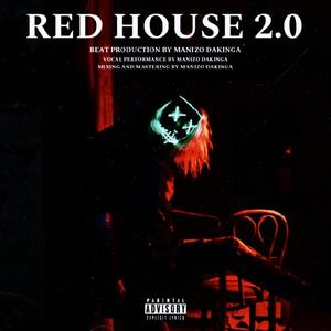 RED HOUSE 2.0 (Explicit)