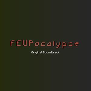 FEUPocalypse (Original Soundtrack)