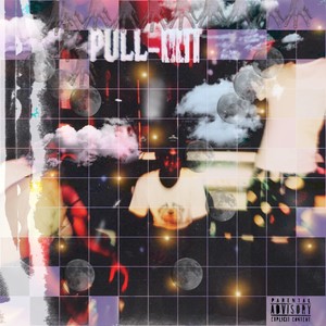 Pull Out (Explicit)