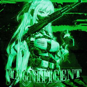 MAGNIFICENT (Slowed + Reverb)