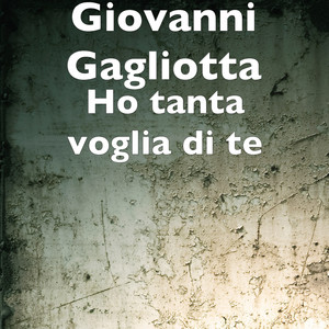 Ho tanta voglia di te