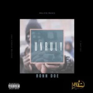 Unruly (Explicit)