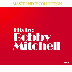 Hits by Bobby Mitchell, Vol. 2