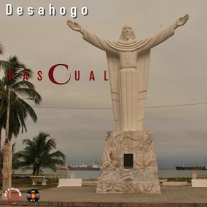 Desahogo (Cuando Llegara Mi Turno) (Explicit)