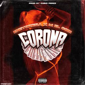 Corona (Original|Explicit)