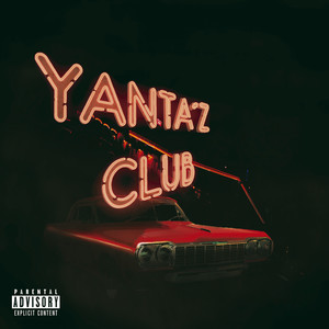 Yantaz Club (Explicit)