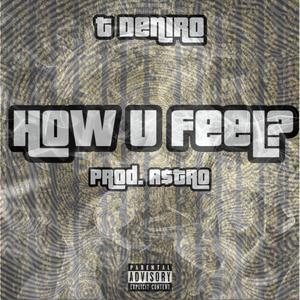 How U Feel? (Explicit)