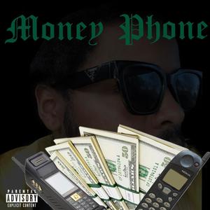 Money Phone (Explicit)