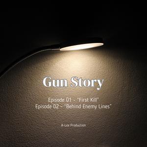 Gun Story (Explicit)