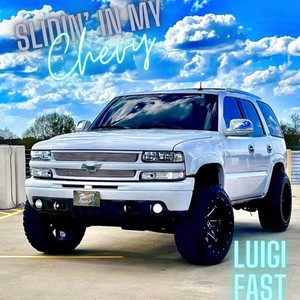 Slidin in my Chevy (Explicit)