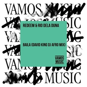 Baila (David King DJ Afro Extended Mix)
