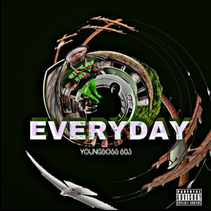 Everyday (Explicit)