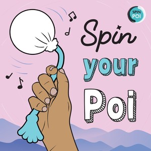 Spin Your Poi(feat. Levity Beet & Lu & Tu)