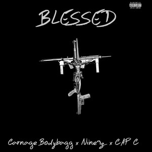 Blessed (Explicit)