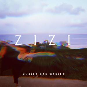 Zizi (feat. Tiago Bigode)