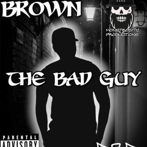 THE BAD GUY (Explicit)