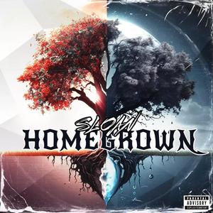 HOMEGROWN (Explicit)