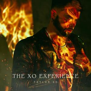 The Xo Experience (Explicit)