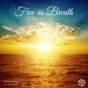 Free as breath