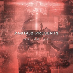 PANTA.Q PRESENTS 05 20