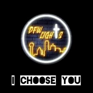 I Choose You(feat. BMC Musick, BChrist, Kendal Richardson, James Travis, Big G Shine & Jaye Bridges)