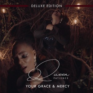 Your Grace & Mercy (Deluxe)