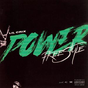 Power (Freestyle) [Explicit]