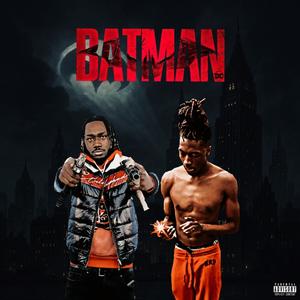 Batman (feat. YRG Zeke) (Explicit)