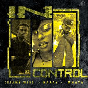 In Control (feat. Karay & Mnaya)