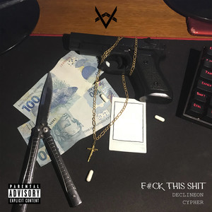 F#Ck This **** (Explicit)