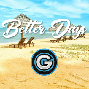 Better Days