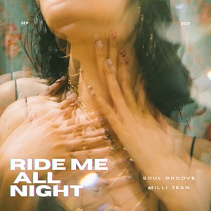 Ride me all Night