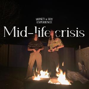 Mid-life crisis (Explicit)