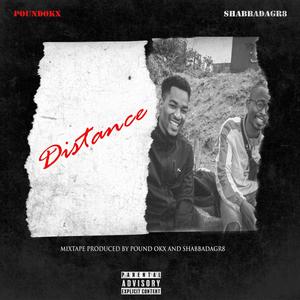 Distance Mixtape (Explicit)