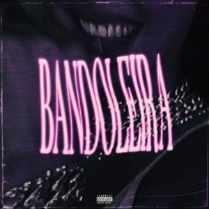 Bandoleira (Explicit)