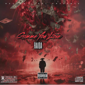 Gimme Your Love (Explicit)