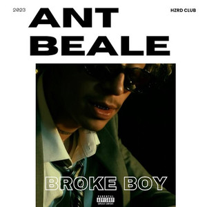 BROKE BOY (Explicit)