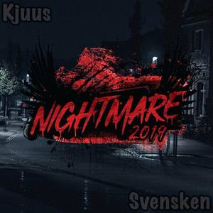 Nightmare 2019