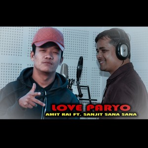 Love Paryo (feat. Sanjit Sana Sana)