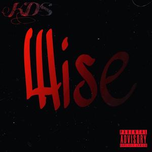 Wise (Explicit)