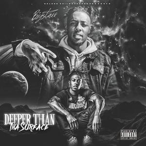 Deeper Than Tha Surface (Explicit)