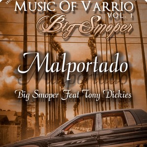 Malportado (feat. Tony Dickies) [Explicit]