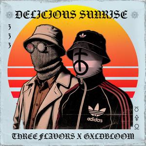 Delicious Sunrise (Redesigned) (Explicit)