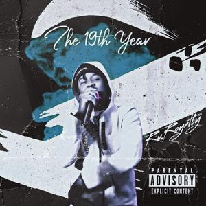 The 19th Year (Explicit)